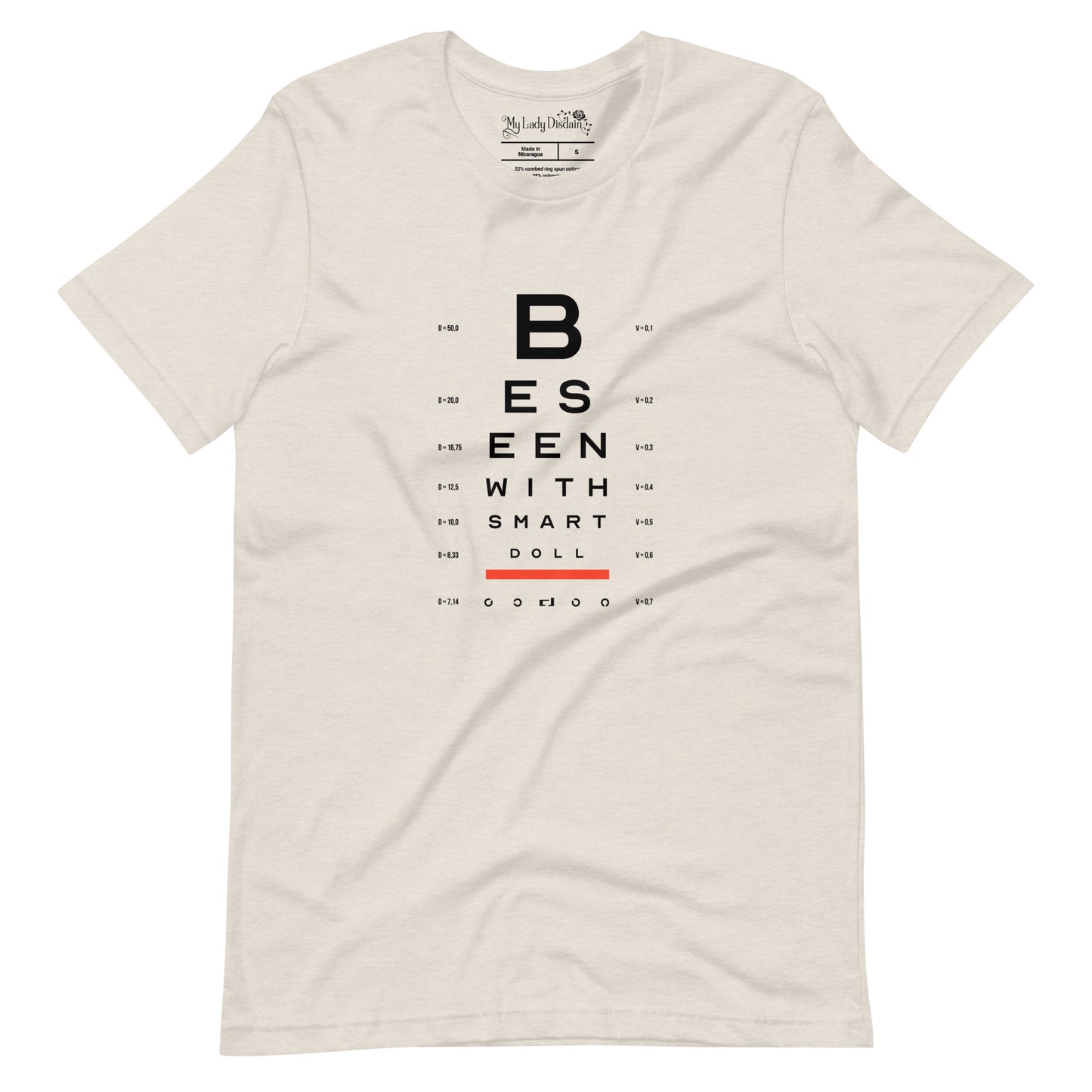 Be Seen With Smart Doll - Unisex T-Shirt