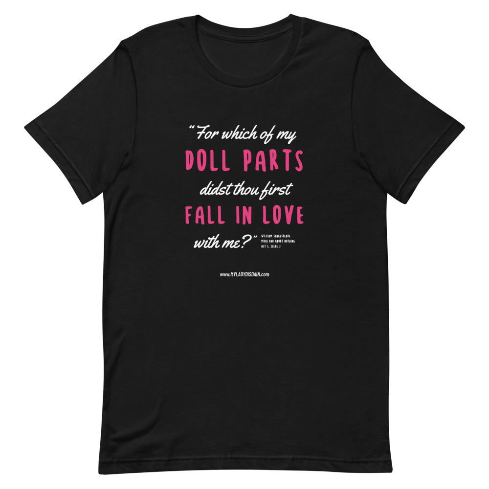 Which of My Doll Parts - Unisex T-Shirt