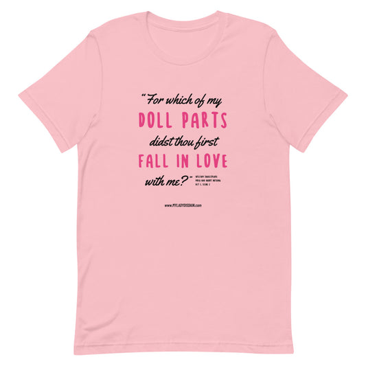 Which of My Doll Parts - Unisex T-Shirt