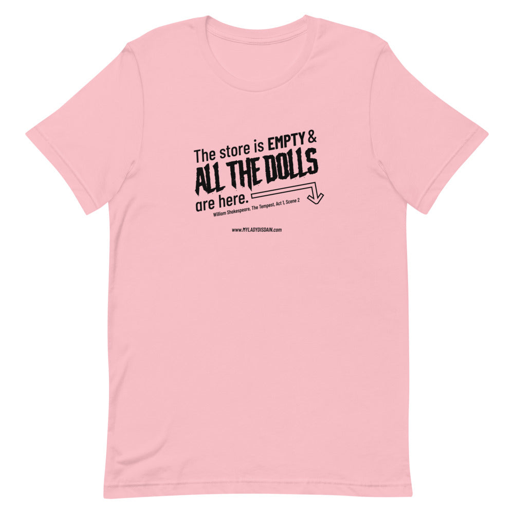 All the Dolls - Unisex T-Shirt