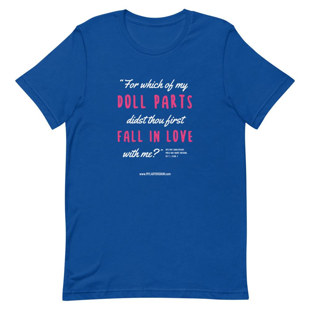 Which of My Doll Parts - Unisex T-Shirt