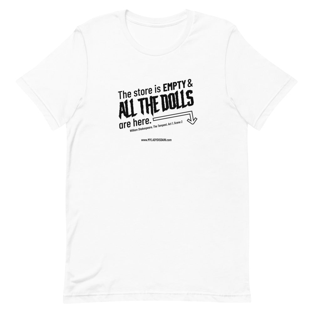 All the Dolls - Unisex T-Shirt