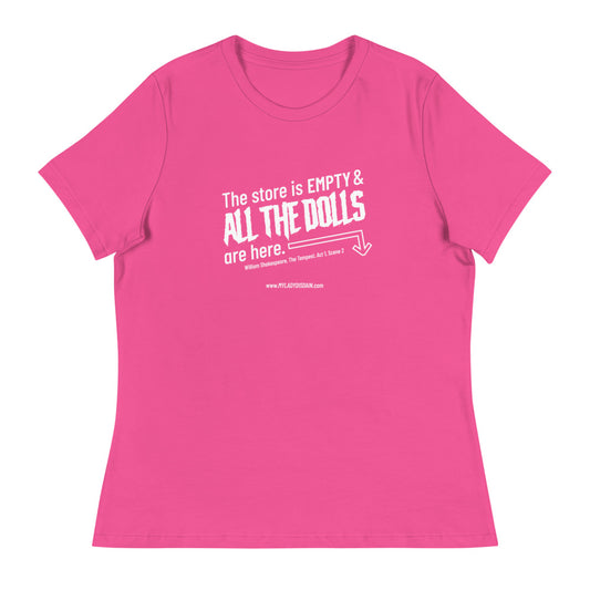 All the Dolls - Women's T-Shirt