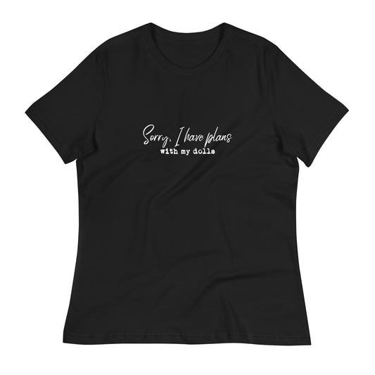 Plans with Dolls - Women's T-Shirt